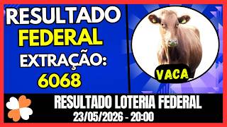 RESULTADO - LOTERIA FEDERAL 20:00 | 23/05/2026
