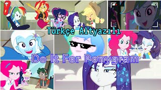 Türkçe Altyazılı Do It For Ponygram