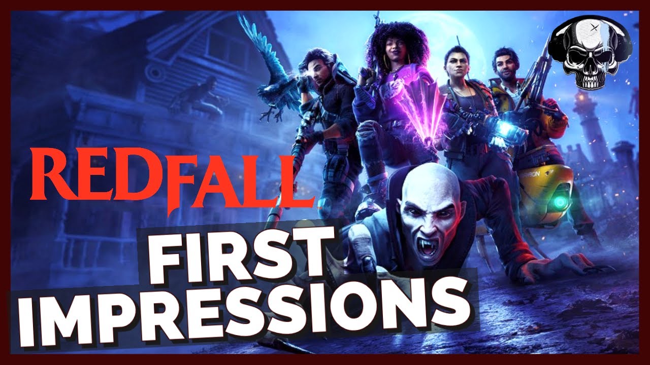 Redfall - First Impressions