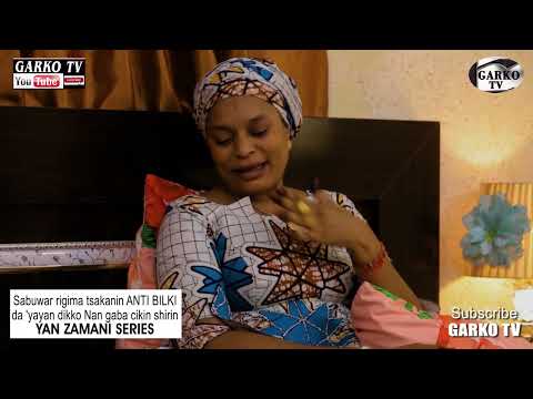 Rigimar ANTI BILKI da yaran ALHAJI DIKKO Nan gaba cikin shirin YAN ZAMANI SERIES