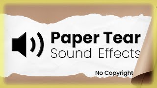 Paper Tear/Rip SFX (No Copyright)  Royalty Free So