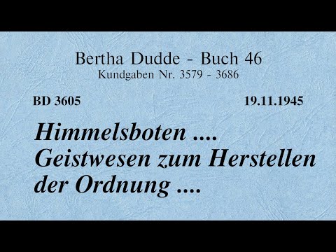 BD 3605 - HIMMELSBOTEN .... GEISTWESEN ZUM HERSTELLEN DER ORDNUNG ....