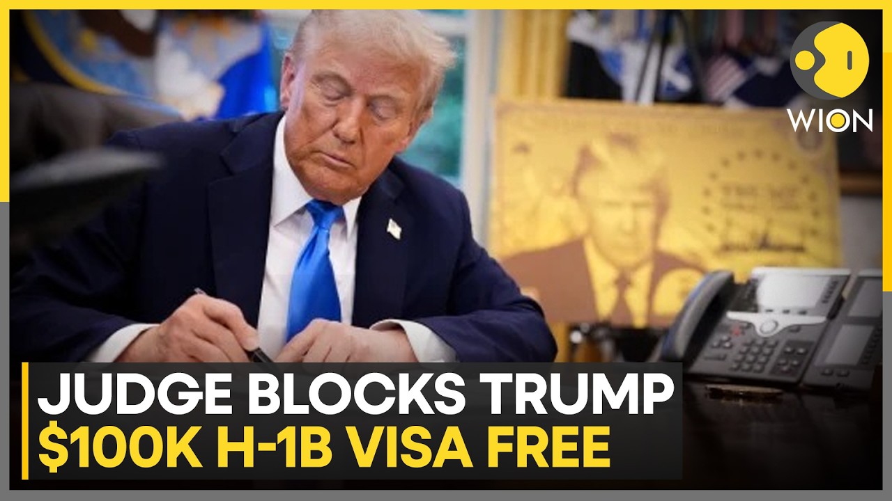 Trump’s H-1B Visa Fee Hit By Major Court Blow | WION World News