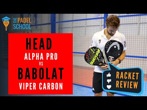 Head Alpha Pro vs Babolat Viper Carbon: Padel Racket Review