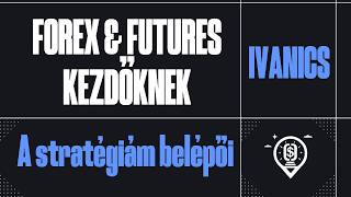 Az én stratégiám belépői