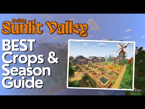 Society Sunlit Valley COMPLETE Crop & Farming Guide