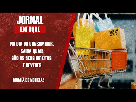 NO DIA DO CONSUMIDOR, SAIBA QUAIS SÃO OS SEUS DIREITOS E DEVERES