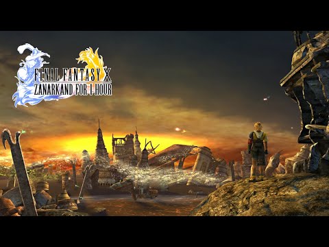 One Hour Game Music: Final Fantasy X - Zanarkand for 1 Hour