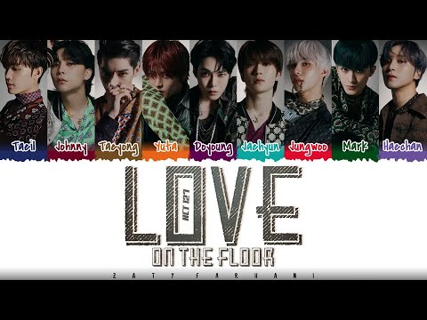 NCT 127  - 'LOVE ON THE FLOOR' Lyrics [Color Coded_Han_Rom_Eng]