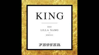 Petter med Lilla Namo - King [Singel]