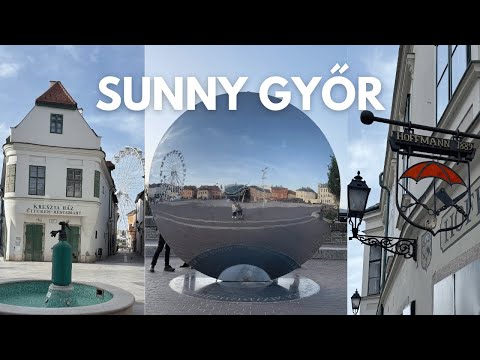 GYŐR 🇭🇺 Városi séta, piac és óriáskerék 🎡☀️ | Hangulatos nap Magyarországon