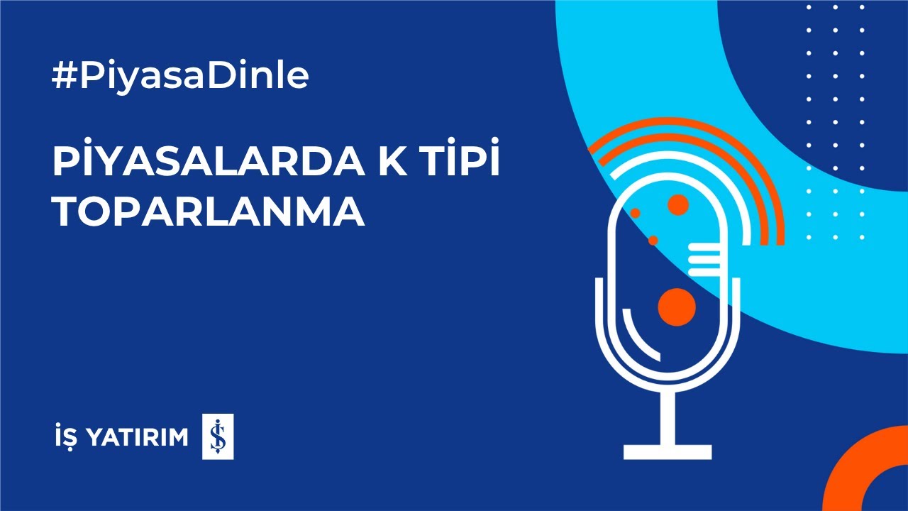 PİYASALARDA K TİPİ TOPARLANMA - 31.10.2025 - PİYASA YORUMU