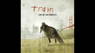 Train - Save Me, San Francisco
