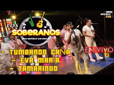Los Soberanos 2024 | “Tumbando Caña / Eva María / Tamarindo” (LO MÁS NUEVO) ¡En Vivo! | 4K HQ