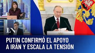 Guerra en Medio Oriente: Putin confirmó el apoyo a Irán y escala la tensión