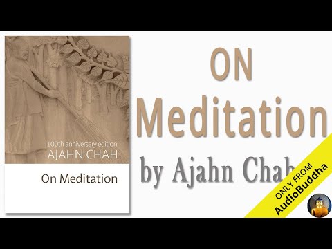 On Meditation:100th anniversary edition by Ajahn Chah