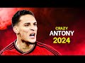 Antony 2024 - Best Dribbling & Skills - HD
