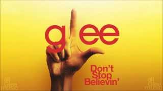 Don&#39;t Stop Believin&#39; | Glee [HD FULL STUDIO]