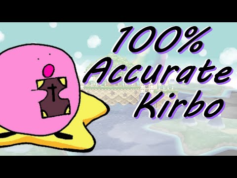 100% accurate kirbo is craazy