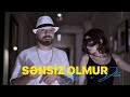 Aslixan X Delin Sənsiz Olmur Official Music Video