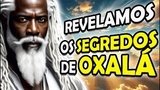 Oxalá: A História, Lendas e Vibrações do Pai Maior na Umbanda [História de Oxalá na Umbanda]