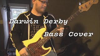 Darwin Derby /// Bass Cover /// Vulfpeck
