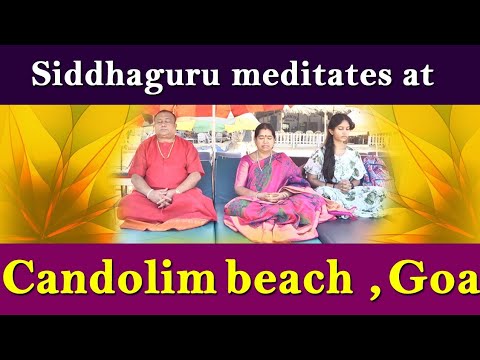 Siddhaguru meditates / Candolim Beach / Goa