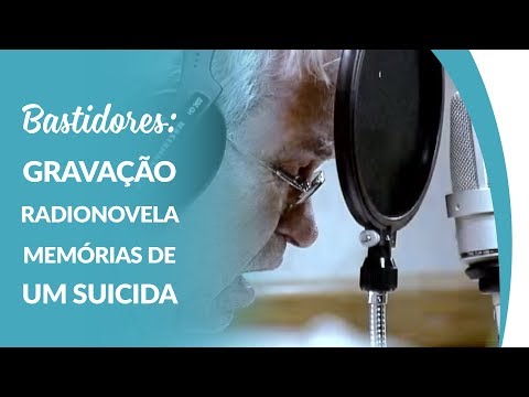 Bastidores: Gravação radionovela Memórias de um Suicida