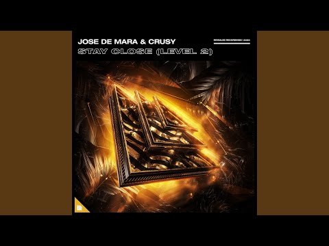 Stay Close (Level 2)