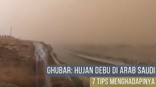 Ghubar: Hujan Debu di Tanah Arab