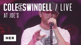 Cole Swindell - &quot;Her&quot; (Live At Joe&#39;s)