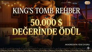 King's Tomb Rehber 1.Bölüm #akagreen  #kekv #kekstudio