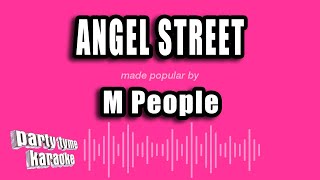 M People - Angel Street (Karaoke Version)