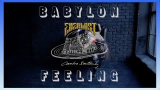 Everlast Santana  - Babylon Feeling (2000) lyrics