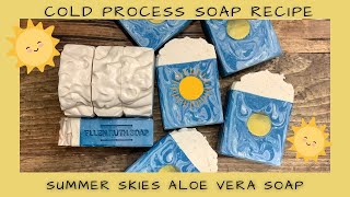 Recipe - How to Make ☀️ SUMMER SKIES ☀️ Cold Process Soap with MP Embed | Ellen Ruth Soap