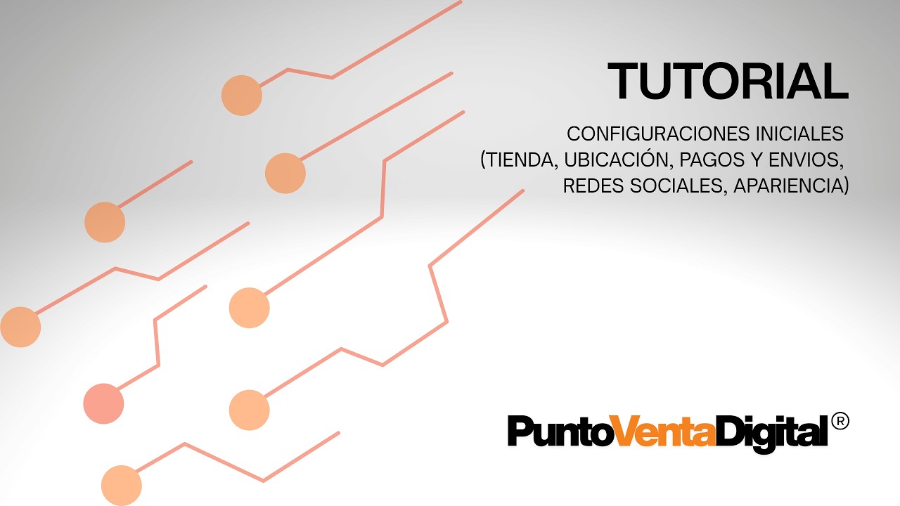 Configuraciones iniciales