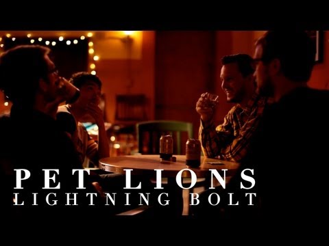 Pet Lions - Lightning Bolt (Official Video)