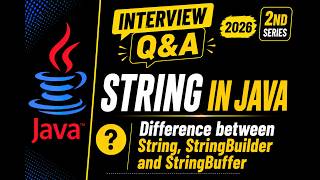 Difference between String, StringBuilder and StringBuffer