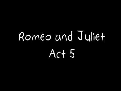 Romeo and Juliet by William Shakespeare - Act 5 Audiobook