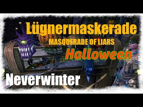 LÜGNERMASKERADE Tutorial Neverwinter [deutsch]