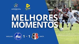 MELHORES MOMENTOS: MAGUARY 1 X 1 SANTA CRUZ | 2ª RODADA | PERNAMBUCANO 2026