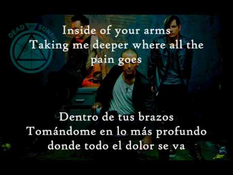Dead By Sunrise Give me your name subtitulos