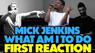MICK JENKINS - WHAT AM I TO DO REACTION/REVIEW (Jungle Beats)