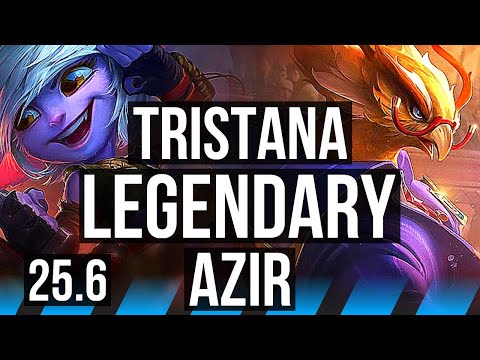 TRISTANA vs AZIR (MID) | Legendary | NA Challenger | 25.6