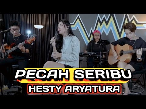PECAH SERIBU - ELVI SUKAESIH || HESTY ARYATURA COVER