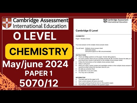 O Level CHEMISTRY Paper 1 May/June 2024 | 5070/12 | Solved