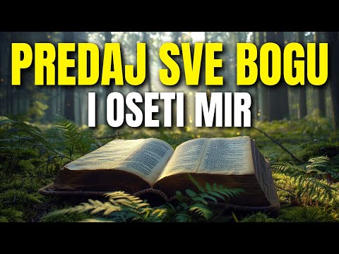 Potpuno predanje: Veruj Bogu i oseti mir | Tvoj prvi razgovor u danu