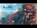 Kalki WhatsApp Status Kalki Avtar WhatsApp Status Vishnu Avatar Kalki Status
