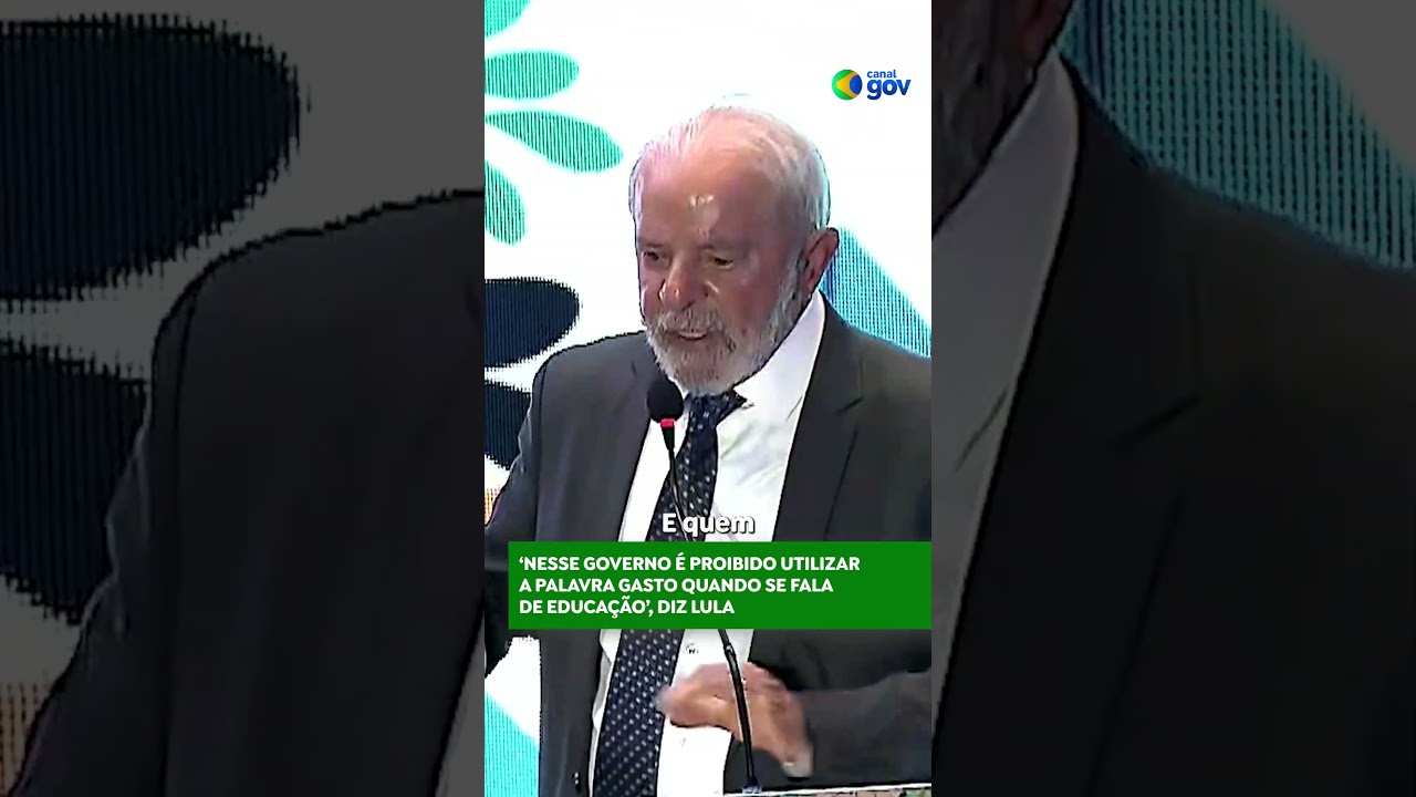 EDUCAÇÃO É INVESTIMENTO #lula #governofederal #educacao #presidentelula