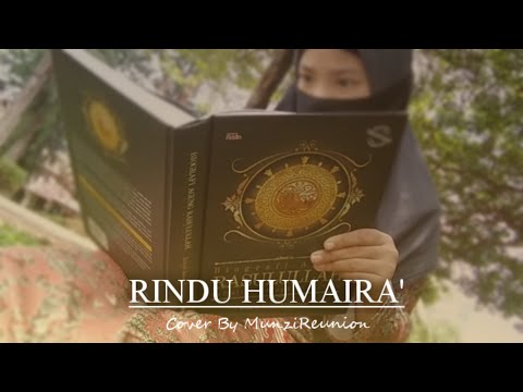 Rindu Humaira' - Munif Hijjaz ft Maliq Suhaimi (Cover by - MUNZIREUNION)